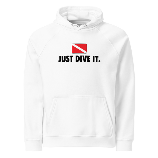 Just Dive It - Unisex Scuba Diving hoodie