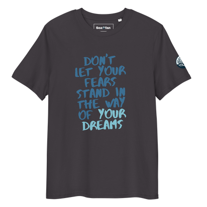 Don't Let Your Fears... - Unisex Scuba Diving T-Shirt