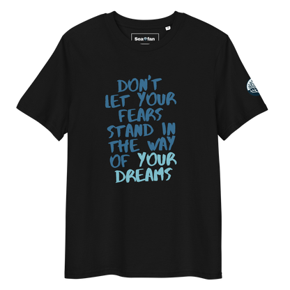 Don't Let Your Fears... - Unisex Scuba Diving T-Shirt